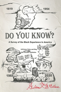 Do You Know? A Survey of the Black Experience in America