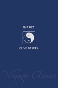 Imajica (Voyager Classics)