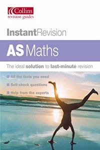 Instant Revision â€“ AS Maths (Instant Revision S.)