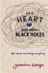 My Heart and Other Black Holes