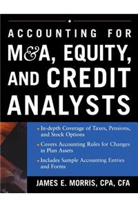 Accounting for M&A, Equity, and Credit Analysts