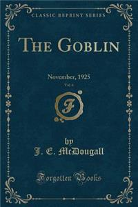 The Goblin, Vol. 6