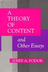 Theory of Content and Other Essays