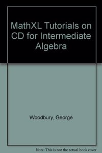 MathXL Tutorials on CD for Intermediate Algebra