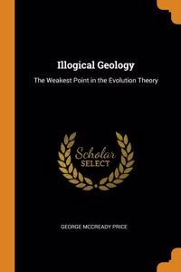 Illogical Geology