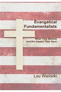 Evangelical Fundamentalists