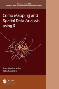 Crime Mapping and Spatial Data Analysis Using R