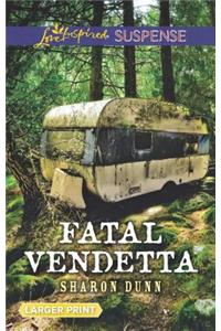 Fatal Vendetta