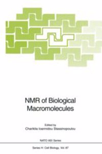 Nmr of Biological Macromolecules (Nato a S I Series Series H, Cell Biology)