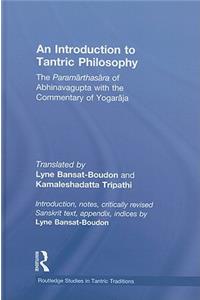 An Introduction to Tantric Philosophy