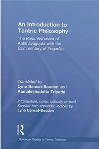 Introduction to Tantric Philosophy