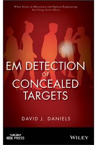 Em Detection of Concealed Targets