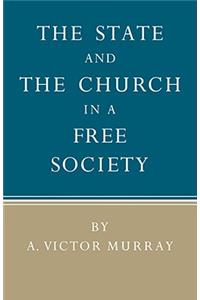 The State and the Church in a Free Society
