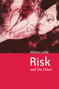 Risk and 'The Other'