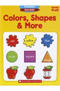 Colors, Shapes & More, Grade PreK