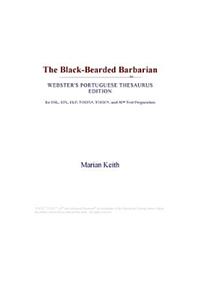 The Black-Bearded Barbarian (Webster's Portuguese Thesaurus Edition)