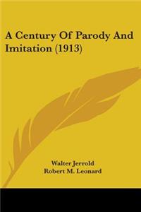 Century Of Parody And Imitation (1913)