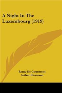 A Night in the Luxembourg (1919)