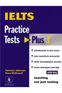 Practice Tests Plus IELTS With Key