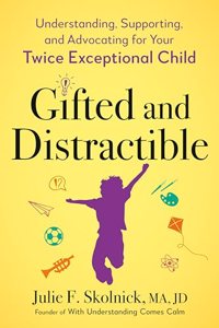 Gifted and Distractable