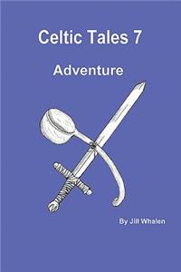 Celtic Tales 7