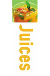 Juices