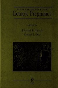 Management of Ectopic Pregnancy (Minimally Invasive Gynecology Series)