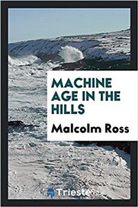 Machine Age in the Hills