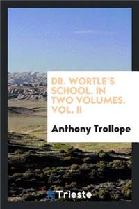 Dr. Wortle's School