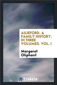 Ailieford, by the Author of 'john Drayton'.