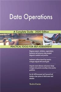 Data Operations A Complete Guide - 2020 Edition