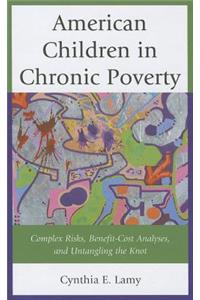 American Children in Chronic Poverty