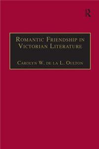 Romantic Friendship in Victorian Literature