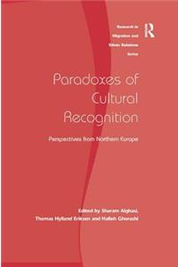 Paradoxes of Cultural Recognition