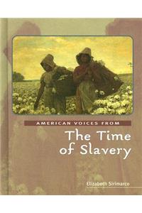 Time of Slavery