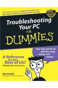 Troubleshooting Your PC for Dummies