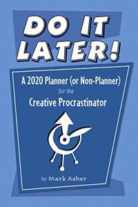 Do it Later 2020