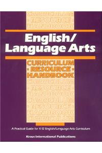English/ Language Arts Curriculum Resource Handbook