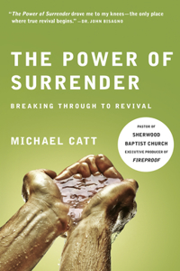 The Power of Surrender