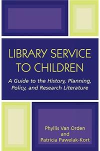 Library Service to Children