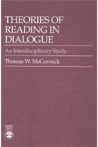 Theories of Reading in Dialogue