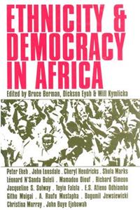 Ethnicity & Democracy in Africa