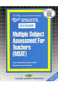 Multiple Subject Assessment for Teachers (Msat)