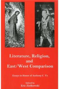 Literature, Religion, And East/West Comparison: