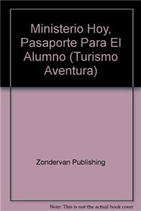 Ministerio Hoy, Pasaporte Para El Alumno