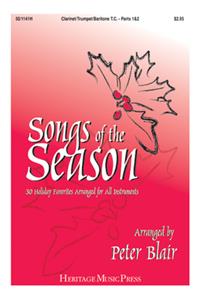Songs of the Season - Clarinet/Trumpet/Baritone T.C. (Parts 1 & 2)