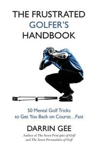 Frustrated Golfer's Handbook