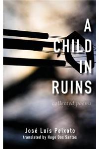 A Child in Ruins