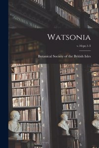 Watsonia; v.16