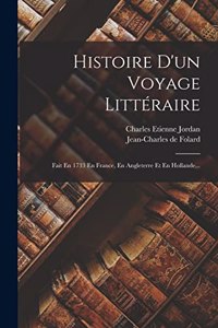 Histoire D'un Voyage Littéraire